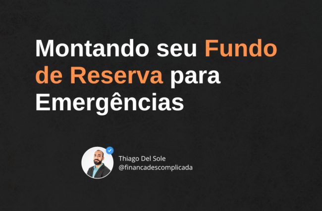 Montando seu Fundo de Reserva para Emergências