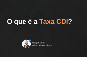 O que é a Taxa CDI?