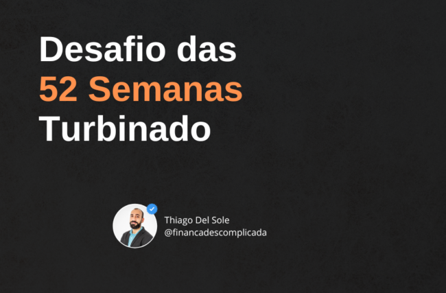 Desafio das 52 Semanas Turbinado